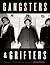 Gangsters & Grifters: Class...