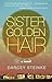 Sister Golden Hair