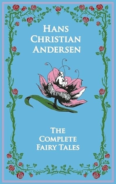 Hans Christian Andersen's Complete Fairy Tales (Leather-bound Classics)