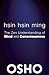Hsin Hsin Ming: The Zen Und...