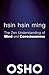 Hsin Hsin Ming by Osho
