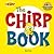 The Chirp Book