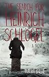 The Search for Heinrich Schlögel