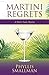 Martini Regrets (A Sherri T...