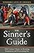 The Sinner's Guide by Louis of Granada