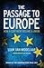 The Passage to Europe by Luuk van Middelaar