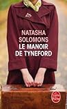Le Manoir de Tyneford by Natasha Solomons