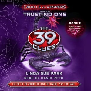 Trust No One: Library Edition (The 39 Clues: Cahills Vs. Vespers)