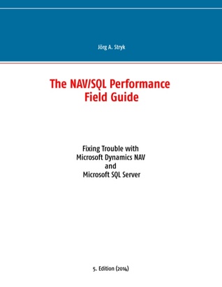 The Nav/SQL Performance Field Guide (Paperback)