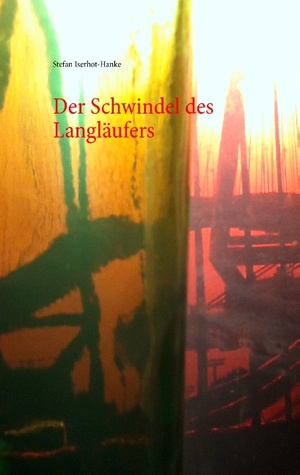 Der Schwindel des Langläufers (German Edition)