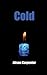 Cold