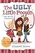 The Ugly Little People: Libby and her Oddbuddies