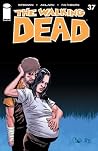 The Walking Dead #37 by Robert Kirkman