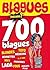 700 blagues (French Edition)