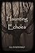 Haunting Echoes