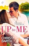 Up to Me by Christi Barth