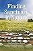 Finding Sanctuary in Nature
