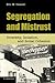 Segregation and Mistrust: Diversity, Isolation, and Social Cohesion