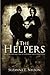 The Helpers: An International Tale of Espionage and Corruption