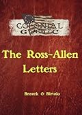 Colonial Gothic: The Ross-Allen Letters