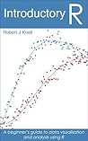 Introductory R: A...