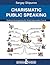 Charismatic Public Speaking