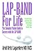 Lap Band for Life by Ariel Ortiz Lagardere