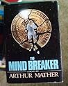 The Mind Breaker The Mind Breaker
