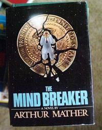 The Mind Breaker (Hardcover)