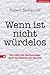 Wenn ist nicht würdelos - Rot-weiß-rote Markierungen durch das Dickicht der Sprache