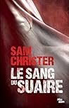 Le Sang du Suaire by Sam Christer