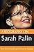 A Biography On Sarah Palin:...