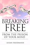 Breaking Free Fro...