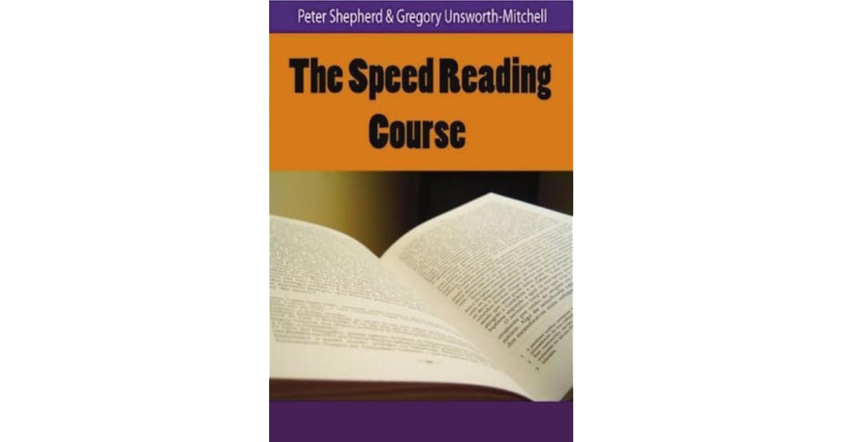 The Speed Reading Course by Peter Shepherd