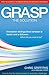 Grasp The Solution: How to find the best answers to everyday challenges