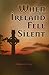 When Ireland Fell Silent: A Story of a Family's Struggle Against Famine and Eviction