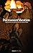 Permanent Vacation: Twenty Writers on Work and Life in Our National Parks: Volume 1 The West