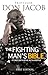 The Fighting Man's Bible: It's Not Just a Style, But a Lifestyle