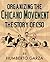 Organizing the Chicano Movement: The Story of CSO