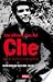 Los Ultimos Dias Del Che