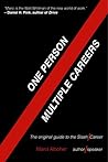One Person / Multiple Careers by Marci Alboher