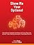 Show Me Your Options! The Guide to Complete Confidence for Ev... by Steve Burns