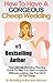 How To Have A GORGEOUS Cheap Wedding: Your Ultimate Wedding Planning Guide To Help You Save A Fortune Without Looking Like You Did It On The Cheap (Living Frugal And Fabulous Series Book 2)