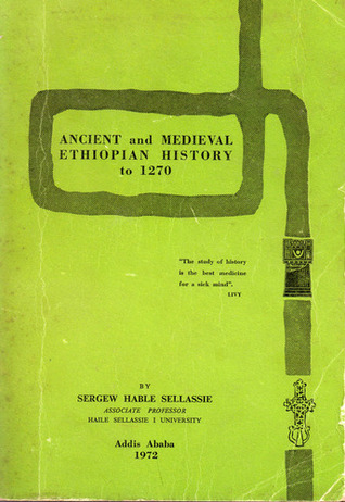 Ancient and Medieval Ethiopian History to 1270
