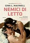 Nemici di letto by Gina L. Maxwell