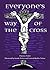Everyone's Way of the Cross by Clarence Enzler