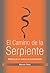 El Camino de la Serpiente: Historia de un camino de autosanación