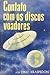Contato com os Discos Voadores