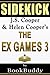 The Ex Games 3: by J. S. Cooper & Helen Cooper -- Sidekick