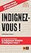 Indignez-vous ! édition revue et augmentée (CEUX QUI MARCHENT... by Stéphane Hessel